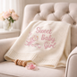 Sweet Baby Girl Baby Blanket