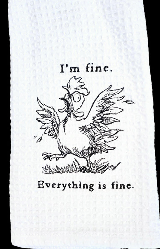 I'm Fine Kitchen Towel