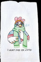 Wasn't Made for Winter Kitchen Towel